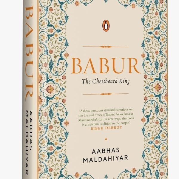 Babur: The Chessboard King