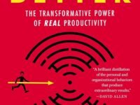 Smarter Faster Better: The Transformative Power of Real Productivity