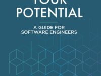 Achieving Your Potential: A Guide for Software Engineers