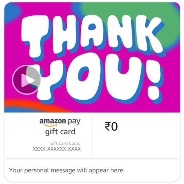 Amazon Pay Gift Card - Thanks & Appreciation (Digital)
