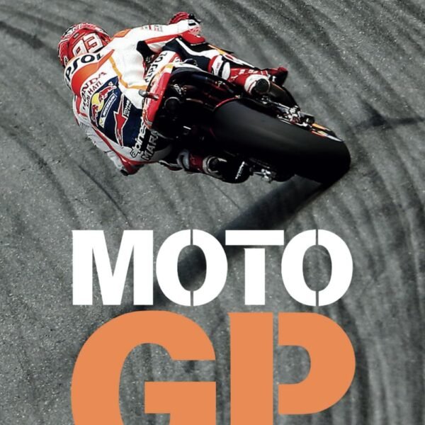 MotoGP: The Little Encyclopedia: A complete guide to the history, legends, and technology of motorcycle racing