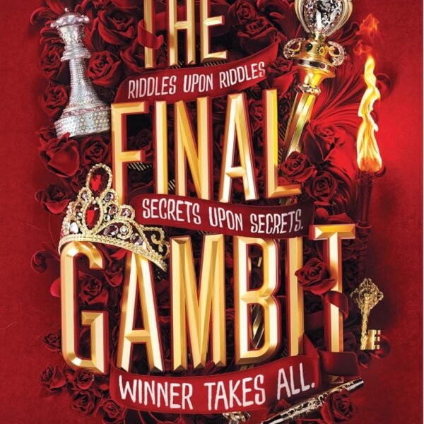 The Final Gambit