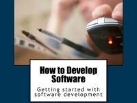 How to Develop Software