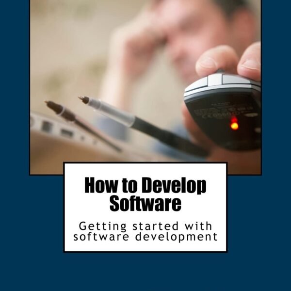 How to Develop Software