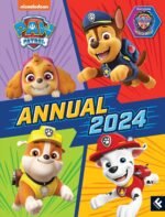 Paw Patrol Annual 2024: Brand-New Illustrated Gift Annual for Children, perfect for fans of the hit Nickelodeon TV show aged 2, 3, 4, 5 years