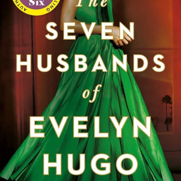 The Seven Husbands of Evelyn Hugo: The Sunday Times Bestseller