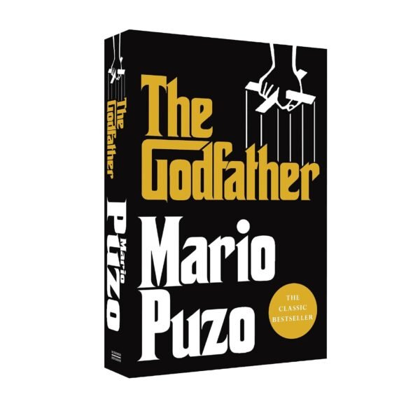 The Godfather: The classic bestseller that inspired the legendary film