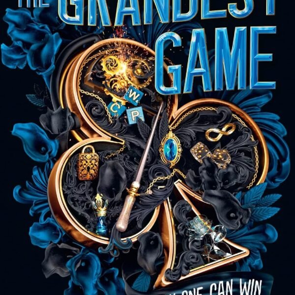 The Grandest Game: The explosive new series set in the bestselling world of The Inheritance Games!